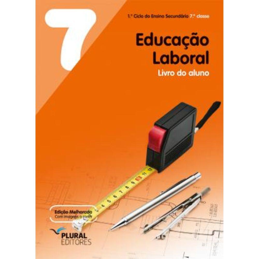 Livro Educação Laboral - 7.ª Classe